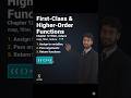 JavaScript Tutorial | First-Class &amp; Higher-Order Functions | Chapter 12 | Part 12