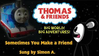 Thomas & Friends: Sometimes You Make a Friend (Vocal Cover)
Thomas & Friends: Sometimes You Make a Friend (Vocal Cover) Thomas & Friends: Sometimes You Make a Friend (Vocal Cover)