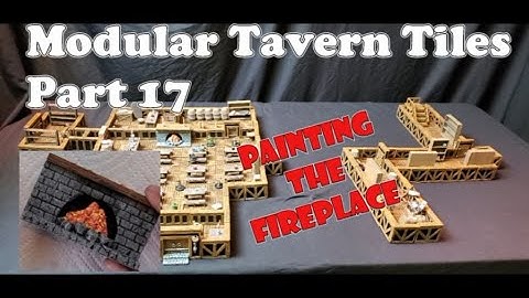 #144 Modular Tavern Tiles - Part 17 - Painting the Fireplace, D&d, Pathfinder, ttrpg