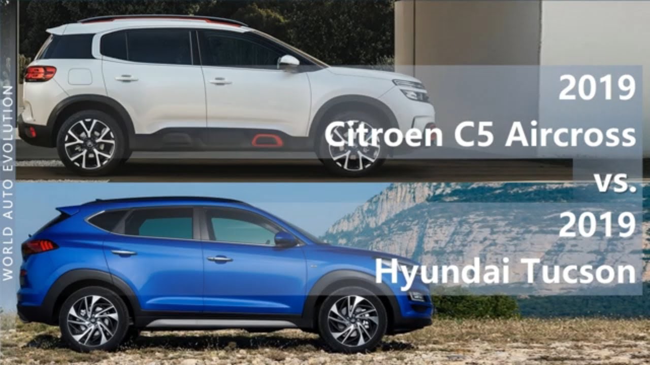 2019 Citroen C5 Aircross Vs 2019 Hyundai Tucson (Technical Comparison) - Youtube