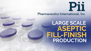 Pii CDMO detail for large scale aseptic fill-finish production