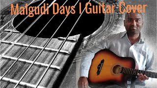 Malgudi days l opening theme guitar cover 24th april 2020