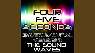 FourFiveSeconds (Instrumental Version)