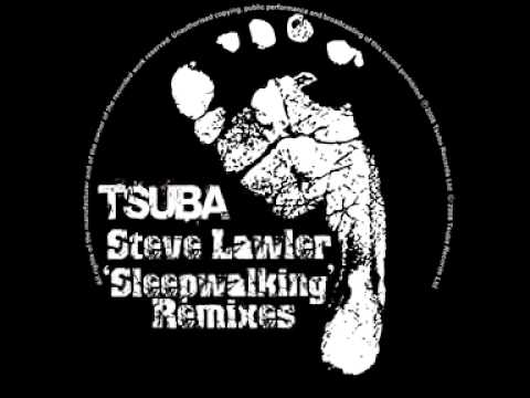 Steve Lawler - Sleepwalking (Will Saul & Tam Coope...