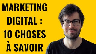 Marketing Digital (2024) - 10 Choses à savoir