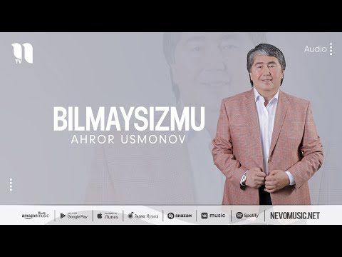 Ahror Usmonov — Bilmaysizmu (music version)