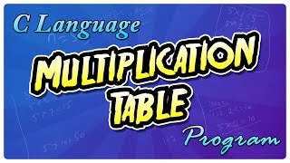 C Program to print Multiplication Table ||  Explained in Telugu || Telugutechcave