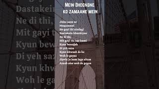 Mein Dhoondne Ko Zamaane Mein - Lyrics | Lyric World Here | #song #arijitsingh