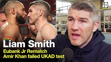 Exclusive: Liam Smith Confirms Chris Eubank Jr Rematch