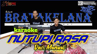 NUTUPI RASA Karaoke KENDANG RAMPAK Version ( Devi Manual )