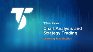 Learning TradeStation  Chart Analysis and Strategy Trading