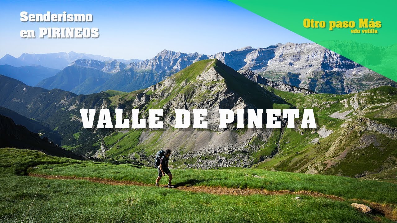 Senderismo en el Valle de Pineta - Noche en refugio de La Estiva ...