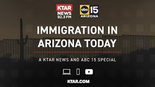 ABC15, KTAR to host 'Immigration in Arizona Today' roundtable discussion