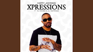 Xpressions (feat. DJ Shima, AJ SafeSax)