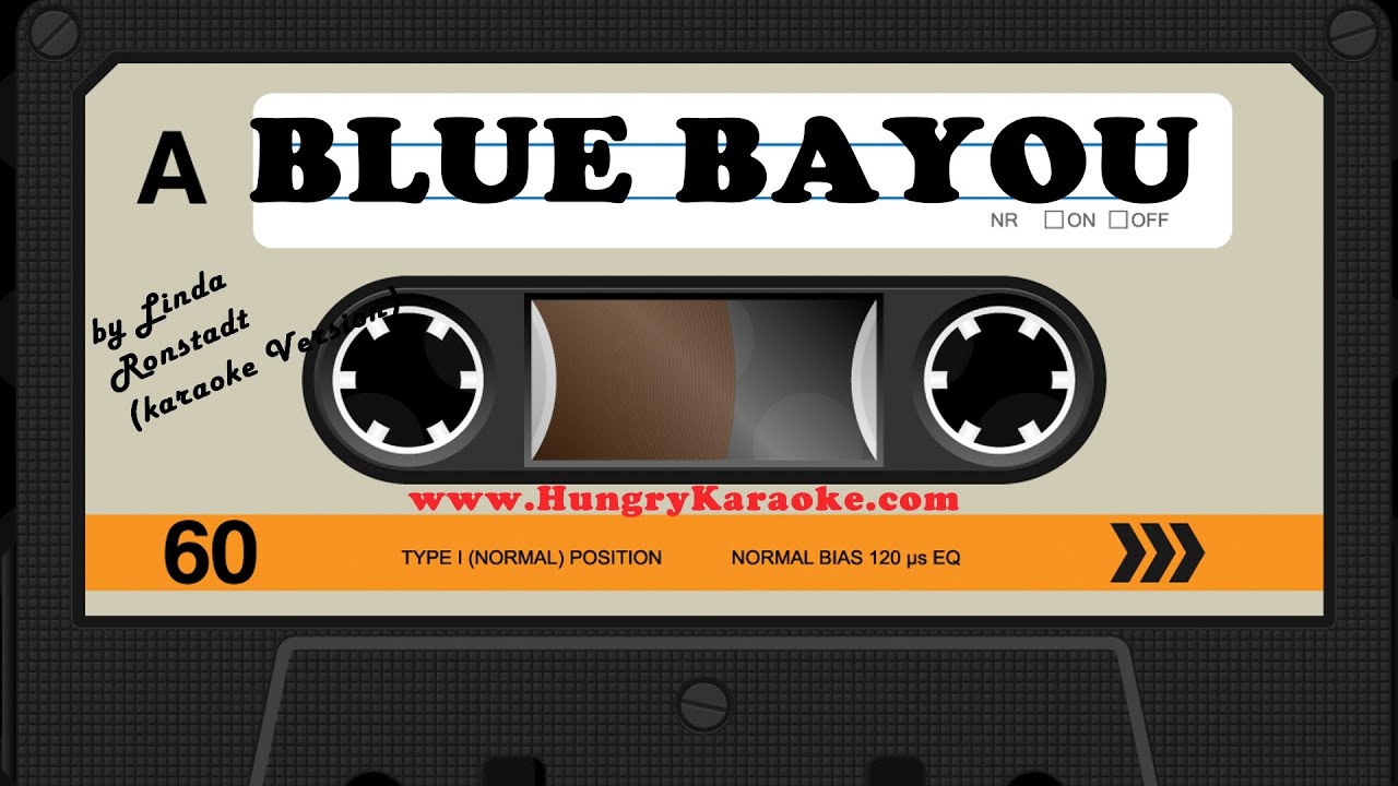 BLUE BAYOU LINDA RONSTADT (KARAOKE VERSION) YouTube