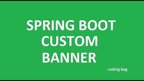 How to customize or remove the banner of spring boot ?
