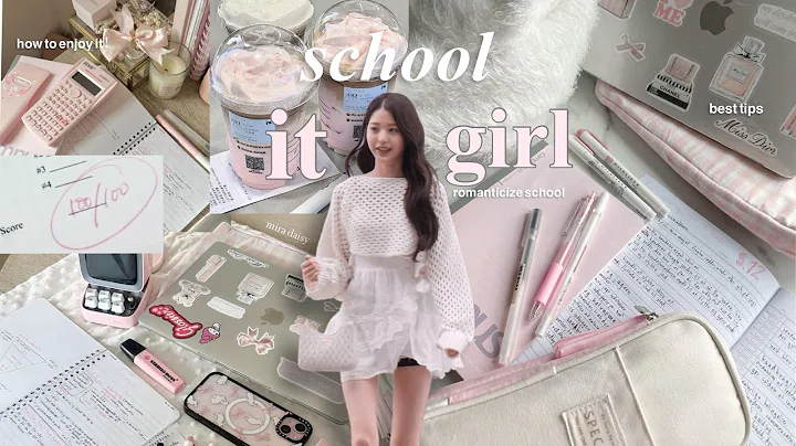 how to be the school it girl✨ ways to romanticize school and actually enjoy it!