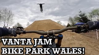 BEST DAY EVER - VANTA JAM AT BIKE PARK WALES!