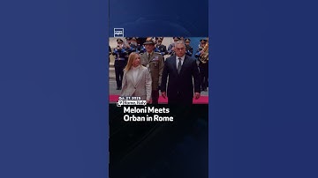 Meloni Meets Orban In Rome