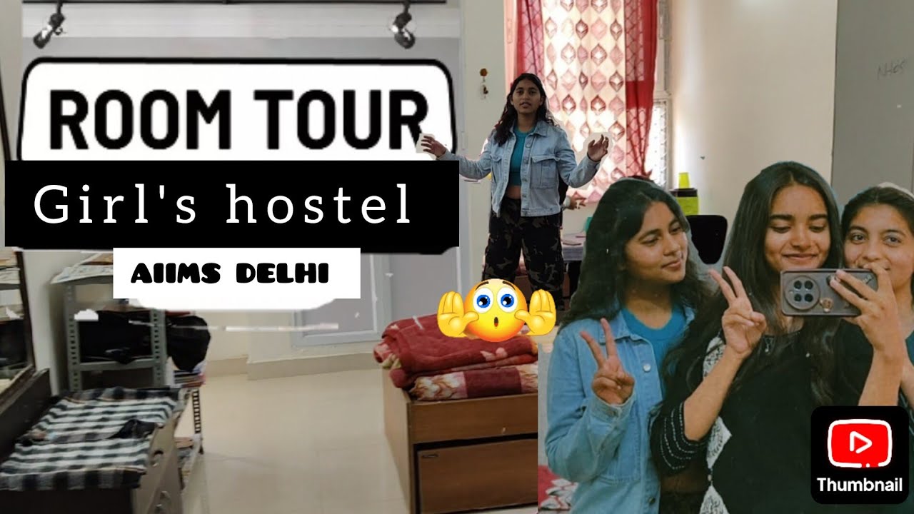 Girl's hostel room tour Aiims Delhi #with some fun 😊 @Gauri (AIIMS Delhi) #kavya#khushi#khushboo