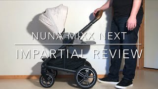 Nuna Mixx Next, An Impartial Review: Mechanics, Comfort, Use