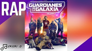 Rap De Guardianes De La Galaxia Vol. 3 EN ESPAÑOL (MARVEL STUDIOS) - CriCri :D