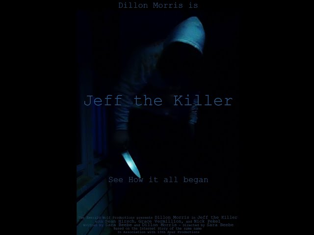 Jeff The Killer (MrCreepyPasta Series)