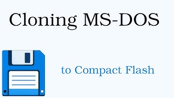 Cloning MS-DOS 6.22 to  Compact Flash