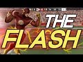 WHAT IF THE FLASH WERE A HB IN THE NFL?? 99 SPEED!!! Superhero Series | Madden 17