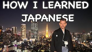 How I learned Japanese  what nobody else will tell you