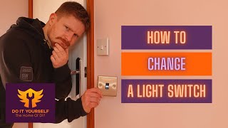 How To Change and Wire a 1 Way Light Switch | One Way Lighting Guide