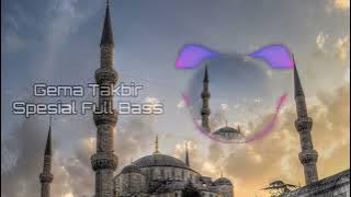 DJ takbiran full bass spesial terbaru - Version 2022 Idhul Fitri 1443 H