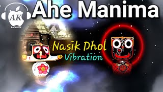 Ahe Manima (Nasik Dhol Mix) Dj Vicky Exclusive