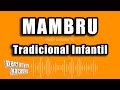 Tradicional Infantil - Mambru (Versión Karaoke)