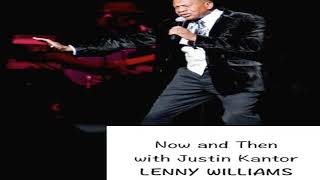 Lenny Williams 2020 SoulTracks Interview by Justin Kantor (Excerpts)