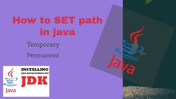 how to Set path of java( JDK setup) temporary or permanently in windows