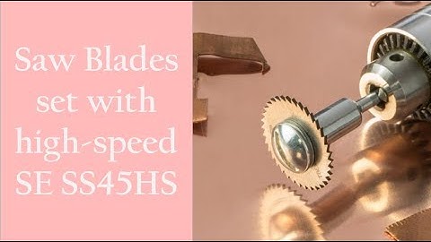 Saw Blades set with high speed SE SS45HS 1