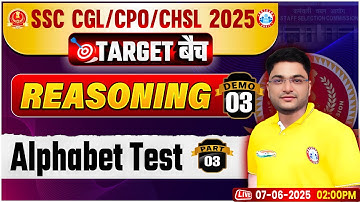 SSC CGL/CHSL/CPO 2025 | SSC CGL Reasoning Classes | SSC CPO/CHSL Reasoning Demo Classes #03
