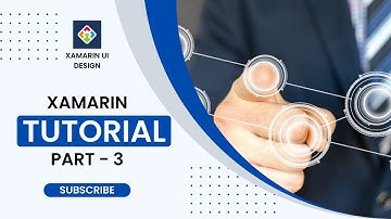 Xamarin Tutorial Part -3 (How to add controls xaml vs code)