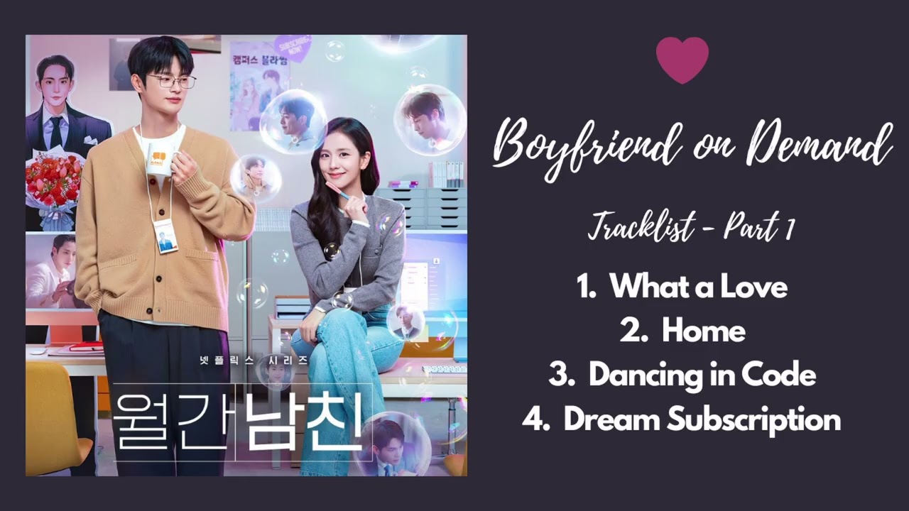 FULL ALBUM] ♥ Boyfriend on Demand OST (월간남친) - Part 1