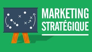 Marketing stratégique / stratégie marketing