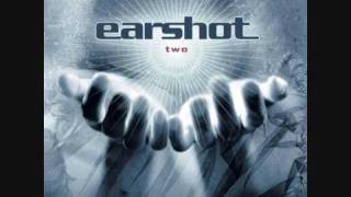 Vignette de la vidéo "Earshot - Should´ve been there"