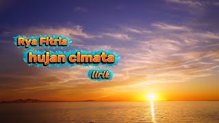 Download lagu Rya Fitria – Hujan Cimata (Lirik) | Lagu Kenangan Sepanjang Masa
