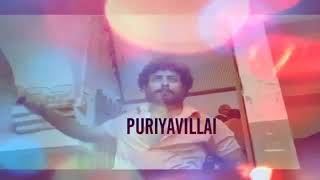 IVAN YARO IVANTHAN YARO PURIYAVILLAI NEDUNCHALAI