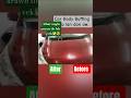 motor rawng a rawn tle leh sar mai..😍✅ #Car Body Buffing with cream