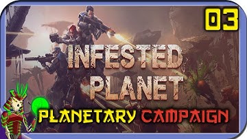 INFESTED PLANET | Planetary Campaign | 3 | Top Down Sci-FI RTS Game