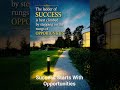 Every Opportunityis a Step Toward SUCCESS #daily #shorts #inspirationalquotes