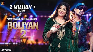 Boliyan 2 Preeti Sharma Uk Roach Killa Official Musical Video Baba Records Uk