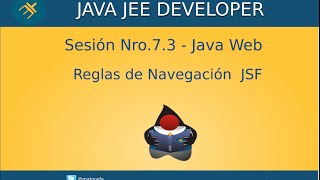 Curso de Java Web- Sesión Nro.7.3 - Reglas Navegación JSF