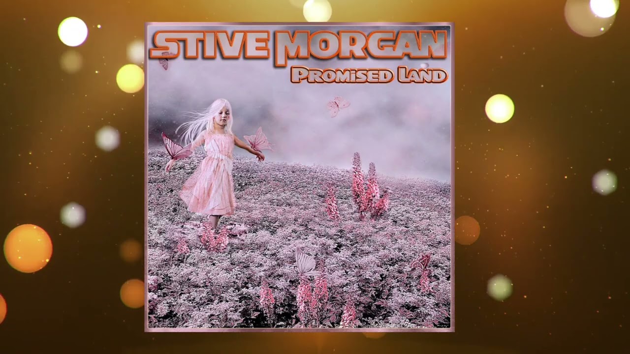 Stive Morgan | Promised Land | 2018
